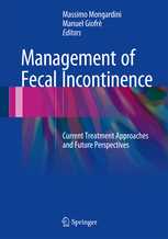 Management of Fecal Incontinence